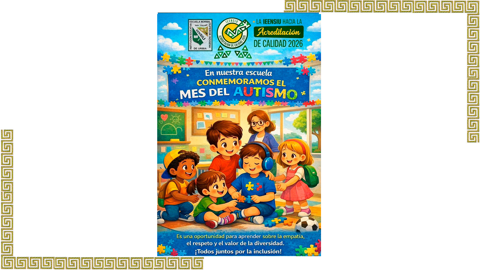 La Escuela Normal promueve la inclusión en el Día Mundial de Concienciación sobre el Autismo